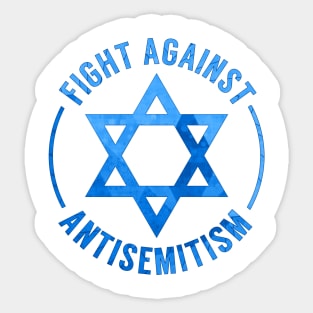 Fight Against Antisemitism Sticker